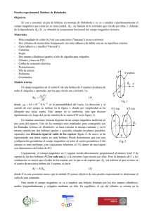 Prueba experimental. Bobinas de Helmholtz. Objetivos. Se van a