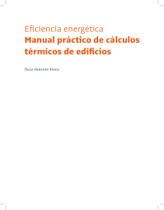 Eficiencia energética Manual práctico de cálculos térmicos de edificios