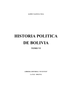 historia politica de bolivia tomo vi