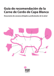 Guía de recomendación de la Carne de Cerdo de Capa Blanca