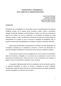 1 INVESTIGACIÓN Y CONVERGENCIA EN EL CAMPO DE LA