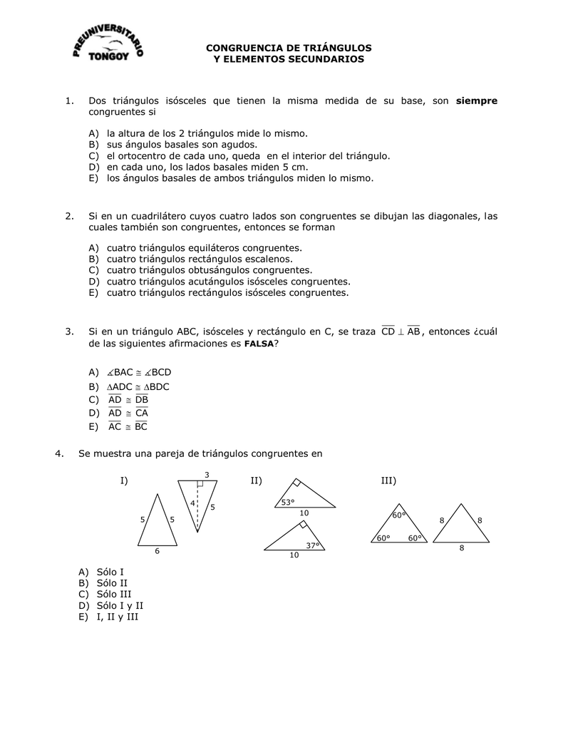 Las de congruentes triangulos parejas encuentre 1. Identifica