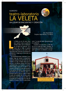 Teatro-laboratorio La Veleta, Un lugar de encuentro y creación.