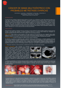 cáncer de mama multicéntrico con probables metástasis ováricas