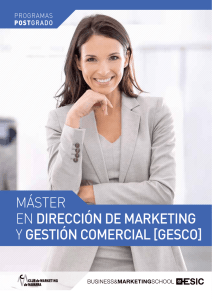 Máster eN DIRECCIÓN DE MARKETING Y GESTIÓN COMERCIAL