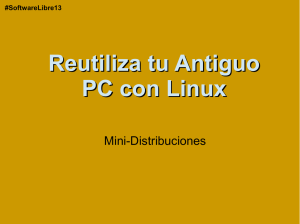 SoftwareLibre13 Reutiliza tu Antiguo PC con Linux