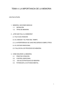 TEMA 4: LA IMPORTANCIA DE LA MEMORIA