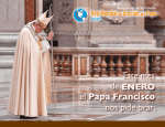 Este mes de ENERO el Papa Francisco nos pide orar