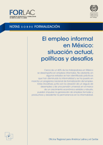 El empleo informal en México: situación actual, políticas y