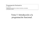 Tema 5: Introducción a la programación funcional.