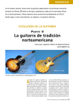 REPORTAJE EVOLUCIÓN DE LA GUITARRA PARTE II La guitarra