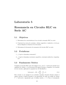 Laboratorio 5 Resonancia en Circuito RLC en Serie AC