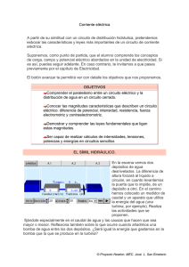 Corriente eléctrica A partir de su similitud con un circuito de