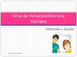 Virus de Inmunodeficiencia Humana (VIH)