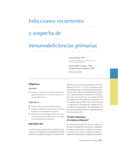 Infecciones recurrentes y sospecha de inmunodeficiencias primarias