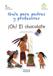 ¡Oh! El chocolate - Oxford University Press España
