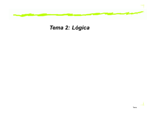 Tema 2: Lógica