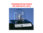 TRANSISTOR DE PUNTO DE CONTACTO (1947)