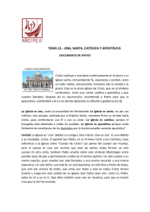 TEMA 12.- UNA, SANTA, CATÓLICA Y APOSTÓLICA