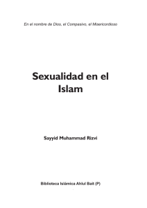 Sexualidad en el Islam - Biblioteca Islámica Ahlul Bait
