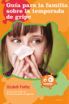 Guía para la familia sobre la temporada de gripe