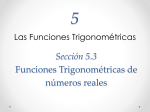 Sec. 5.3 Funciones Trigonométricas de números reales