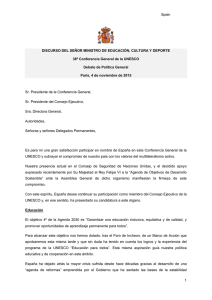 Spain 1 DISCURSO DEL SE&Ntilde;OR MINISTRO DE