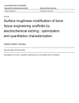 Surface roughness modification of bone tissue engineering scaffolds