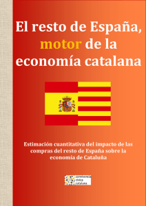 El resto de España, motor de la economía catalana