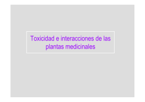 Toxicidad e interacciones de las plantas medicinales
