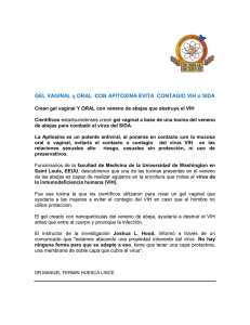 GEL VAGINAL y ORAL CON APITOXINA EVITA CONTAGIO VIH o
