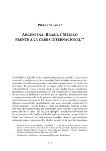 Argentina, Brasil y México frente a la crisis internacional**
