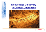 Knowledge Discovery in Clinical Databases