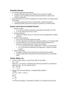 Estrellas binarias, distribuciones de masa y luminosidad