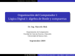 Organización del Computador 1 Lógica Digital 1: álgebra de Boole y