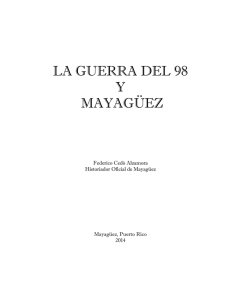 la guerra del 98 y mayagüez