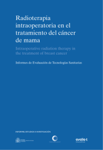 Radioterapia intraoperatoria en el tratamiento del cáncer
