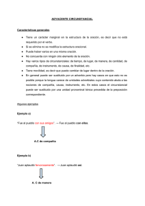 ADYACENTE CIRCUNSTANCIAL Características