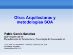 Otras Arquitecturas y metodologías SOA