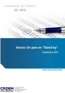 Grecia: Un pa&iacute;s en &ldquo;Stand by&rdquo;