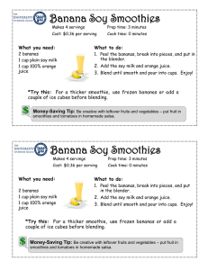 Banana Soy Smoothies Banana Soy Smoothies