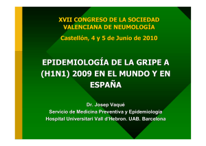 epidemiología de la gripe a (h1n1) 2009 en el