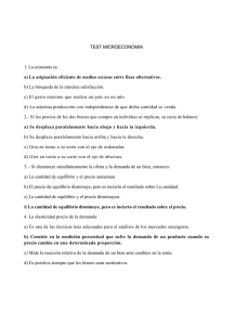a) La asignación eficiente de medios escasos entre fines
