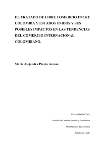 el tratado de libre comercio entre colombia y estados unidos y sus