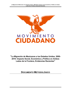 "La Migración de Mexicanos a los Estados Unidos, 2000