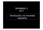 Seminario 3 2017 Introducción a la Inmunidad Adaptativa [Modo de
