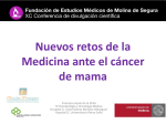 Nuevos retos de la Medicina ante el cáncer de mama