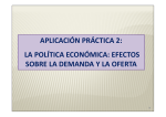 aplicación práctica 2: la política económica: efectos sobre la