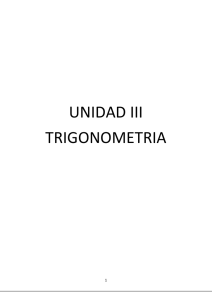 UNIDAD III TRIGONOMETRIA