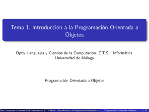 Tema 1. Introducción a la Programación Orientada a Objetos